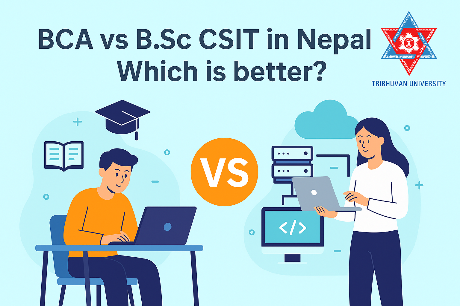 “BCA vs BSc CSIT in Nepal (TU): Which One Opens More Doors in IT?” | HAMROCSIT